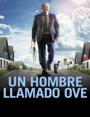Un hombre llamado Ove (2015) (Películas)