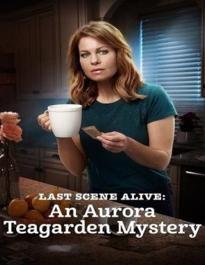 Un misterio para Aurora Teagarden: Última escena en vida (2023) (Películas)