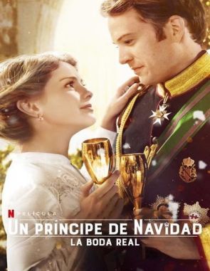 Un_principe_de_Navidad_La_boda_real Un príncipe de Navidad: La boda real (2020) (Películas)