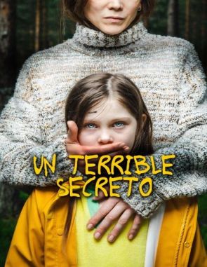 Un_terrible_secreto Un terrible secreto (2023) (Películas)