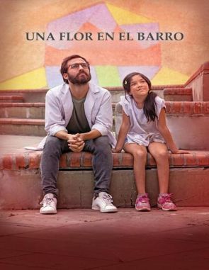 Una flor en el barro (2023) (Películas)