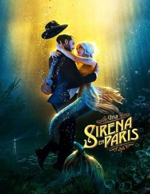 Una sirena en París (2020) (Películas)