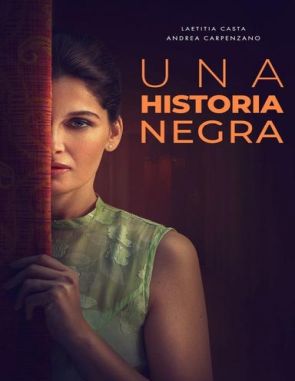 Una_storia_nera Una historia negra (2024) (Películas)
