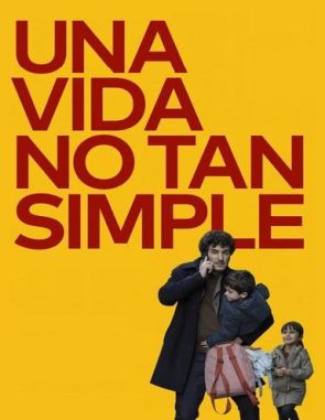 Una vida no tan simple (2023) (Películas)