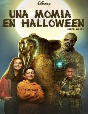 Under_Wraps_Una_Momia_en_Halloween Under Wraps: Una momia en Halloween (2021) (Películas)