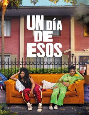 Uno de esos días (2024) (Películas)