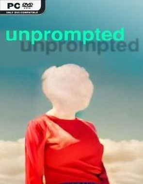 Unprompted (PC)