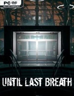 Until Last Breath (PC)