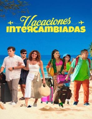 Vacaciones_intercambiadas Vacaciones intercambiadas (2024) (Películas)