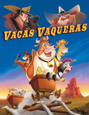 Vacas vaqueras (2004) (Películas)
