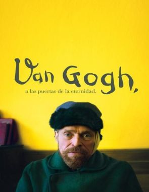 Van Gogh, en la puerta de la eternidad (2018) (Películas)