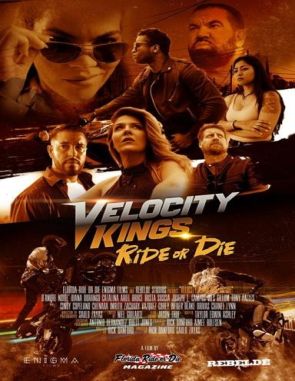 Velocity Kings: Ride or Die (2024) (Películas)
