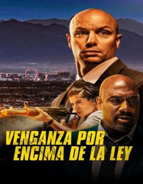 Venganza por encima de la ley (2022) (Películas)
