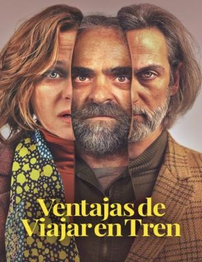 Ventajas de viajar en tren (2019) (Películas)