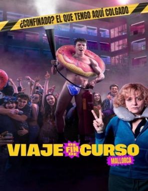 Viaje_de_fin_de_curso_Mallorca Viaje de fin de curso: Mallorca (2023) (Películas)