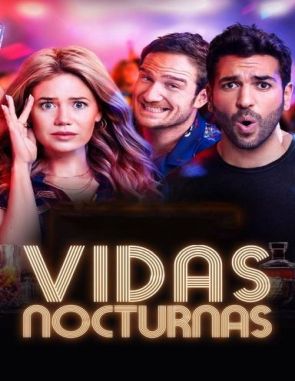 Vidas nocturnas (2024) (Películas)