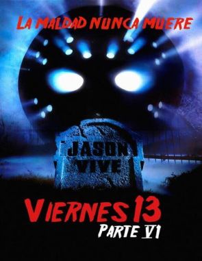 Viernes 13 - Parte VI: Jason vive (1986) (Películas)