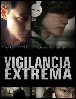 Vigilancia extrema (2007) (Películas)