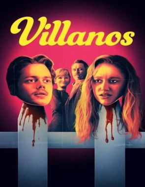 Villanos (2024) (Películas)
