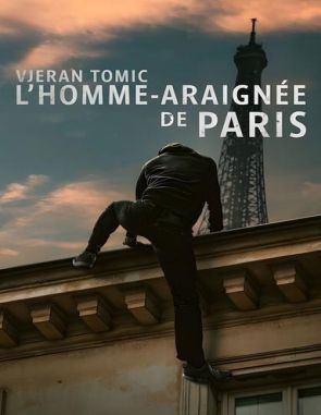 Vjeran Tomic: El hombre araña de París (2023) (Películas)