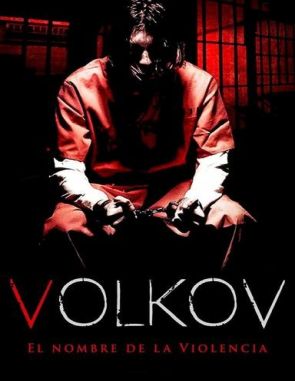 Volkov: El nombre de la violencia (2023) (Películas)
