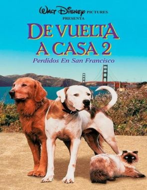 Volviendo a casa 2: Perdidos en San Francisco (1996) (Películas)