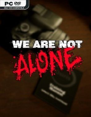 We Are Not Alone (PC)