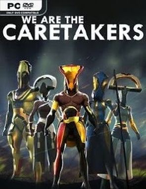 We Are The Caretakers (PC)