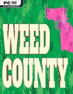 Weed_County Weed County (PC)
