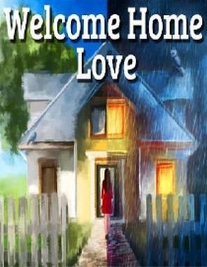 Welcome_Home_Love Welcome Home, Love (PC)
