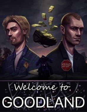 Welcome to Goodland (PC)
