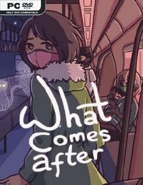 What Comes After (PC)