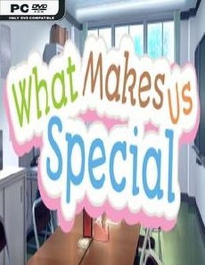 What Makes Us Special (PC)