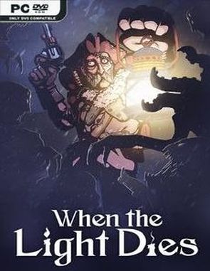 When the Light Dies (PC)