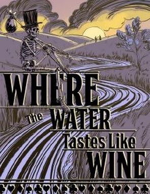 Where the Water Tastes Like Wine (PC)