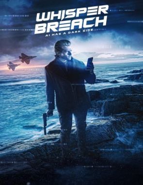 Whisper_Breach Brecha susurrante (2024) (Películas)