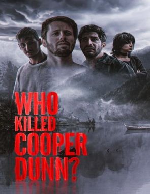 ¿Quién mató a Cooper Dunn? (2022) (Películas)