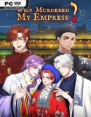 Who Murdered My Empress? (PC)