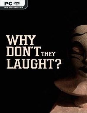Why Don't They Laugh? (PC)