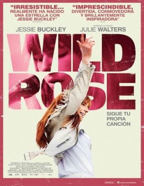 Wild Rose (2018) (Películas)