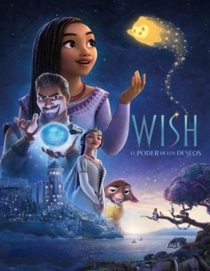 Wish: El poder de los deseos (2023) (Películas)