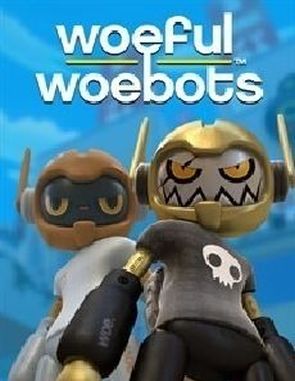 Woeful Woebots (PC)