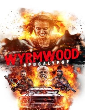 Wyrmwood: Apocalipsis (2021) (Películas)
