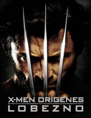 X Men orígenes: Wolverine (2009) (Películas)