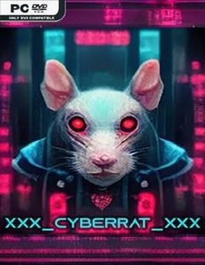 XXX CYBERRAT XXX (PC)