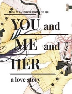 YOU and ME and HER: A Love Story (PC)