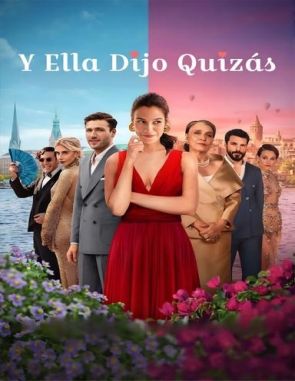 Y_ella_dijo_quizas Y ella dijo quizás (2023) (Películas)