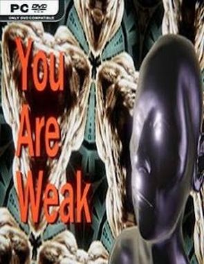You Are Weak (PC)