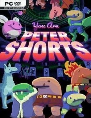 You Are Peter Shorts (PC)