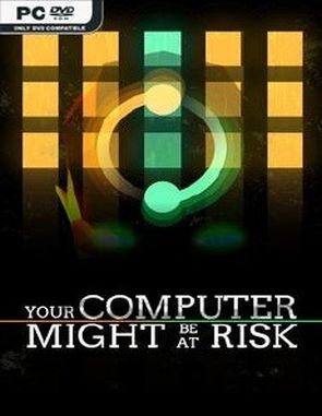 Your Computer Might Be At Risk (PC)